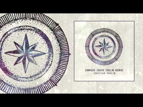Jonathan Thulin - "Compass David Thulin Remix"