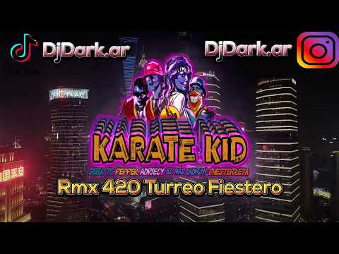 Adriely✘Seba Tc✘el Mas ladron✘Karate Kid  Rmx Fiestero✘Dj Dark