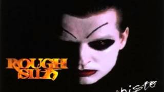 Rough Silk - Stay Gold