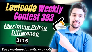 YouTube video 'Maximum Prime Difference | Leetcode 3115 | Binary Search Approach | Weekly Contest 393'