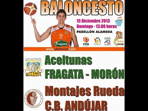 Aceitunas Fragata Morón vs. Montajes Rueda Andujar