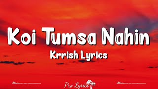 Download lagu Koi Tumsa Nahin (Lyrics) | Krrish | Shreya Ghoshal, Sonu Nigam mp3