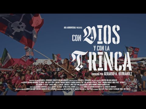 "Con Dios y con la Trinca" Trailer oficial