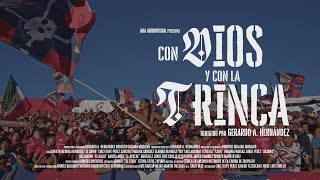 "Con Dios y con la Trinca" Trailer oficial