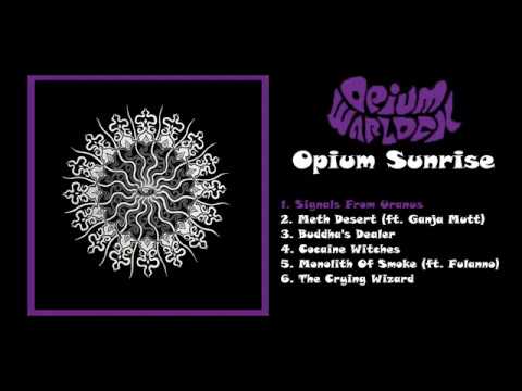 Opium Warlock - Opium Sunrise [full album]