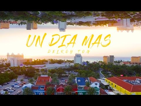 DelroyTOG - Un Dia Mas