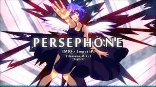 【MJQ x EmpathP】Persephone【Aki Glancy Version】