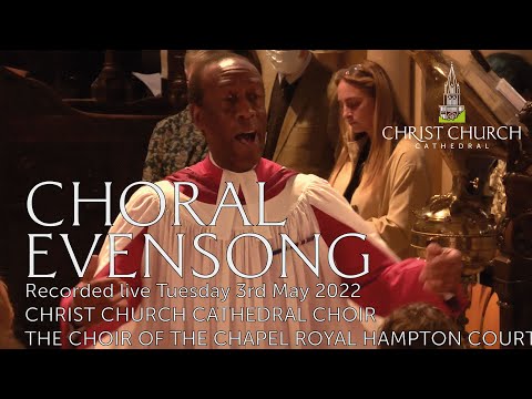 Choral Evensong Recorded live on Tuesday 3rd May 2022
