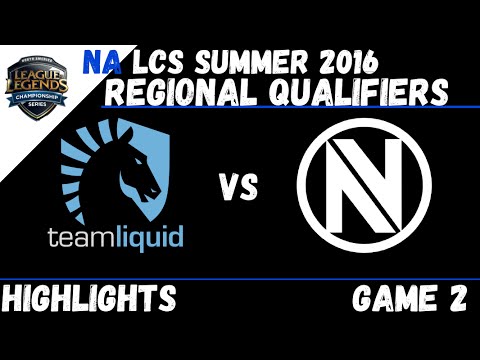 TL vs NV Game 2 Highlights NA LCS Summer 2016 Regional Qualifier   Team Liquid vs Envy