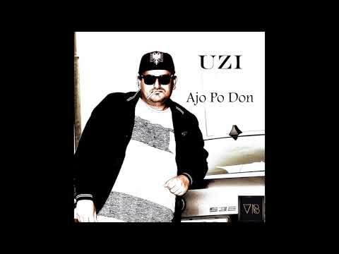 Uzi   Ajo Po Don