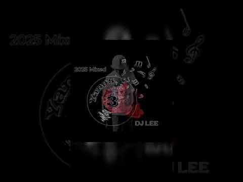 Dj Lee - Yano's Mixed 3 2025
