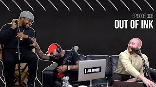 The Joe Budden Podcast - Out of Ink