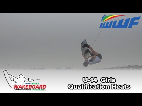 2019 IWWF World Wakeboard Championships - Under 14 Girls Qualification