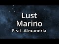 Marino Alexandria Lust Lyrics 1 Hour Loop