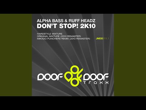 Don't Stop! (Hardstyle Mixture 2K10)