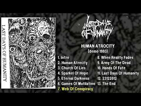 Last Days Of Humanity - Human Atrocity MC FULL DEMO (1993 - Goregrind)