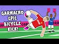 🔥GARNACHO BICYCLE KICK!🔥 The Song! (Man Utd vs Everton Goals Highlights)