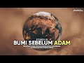 Misteri Bangsa Nisnas Penghuni Bumi Sebelum Nabi Adam
