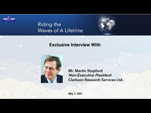 Dr. Martin Stopford, Non-Executive President of Clarkson Research on Riding the Waves of A Lifetime