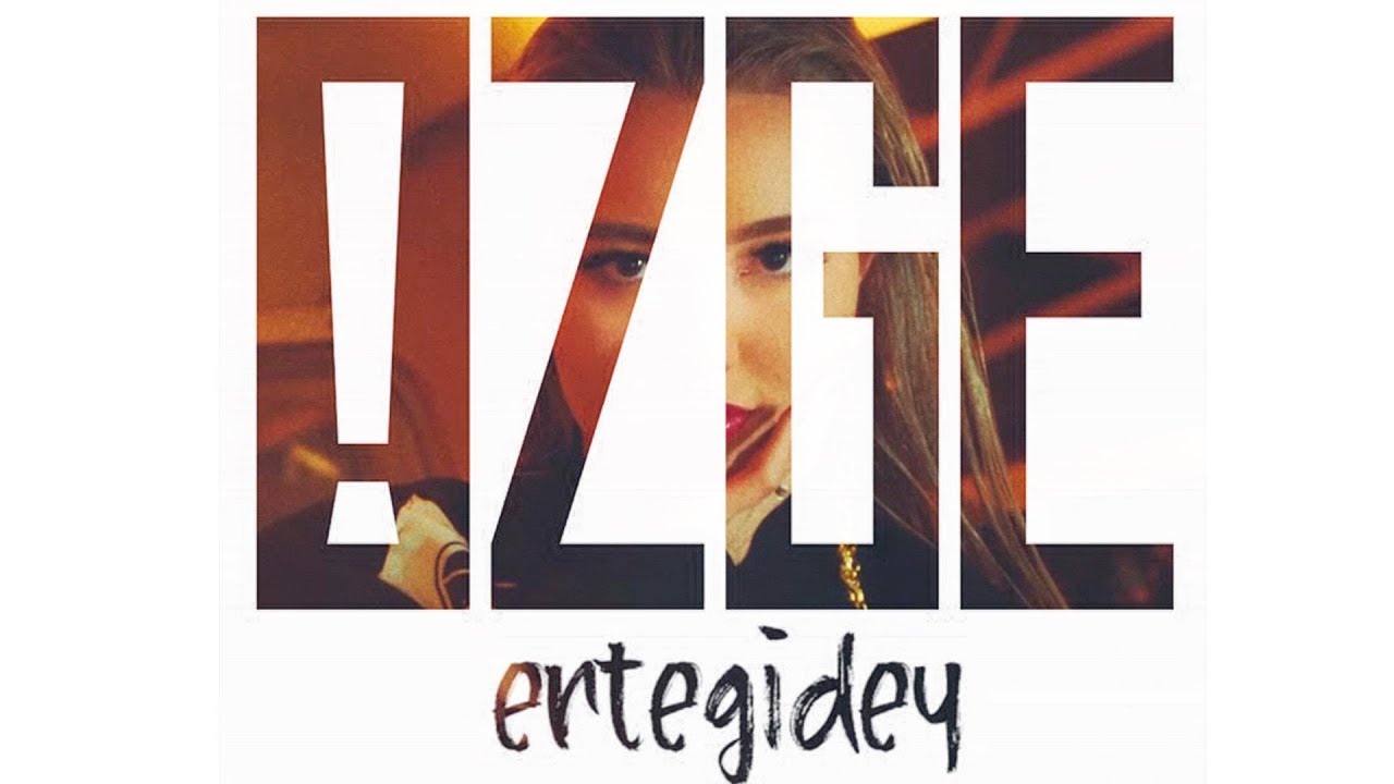 Ozge — Ертегідей