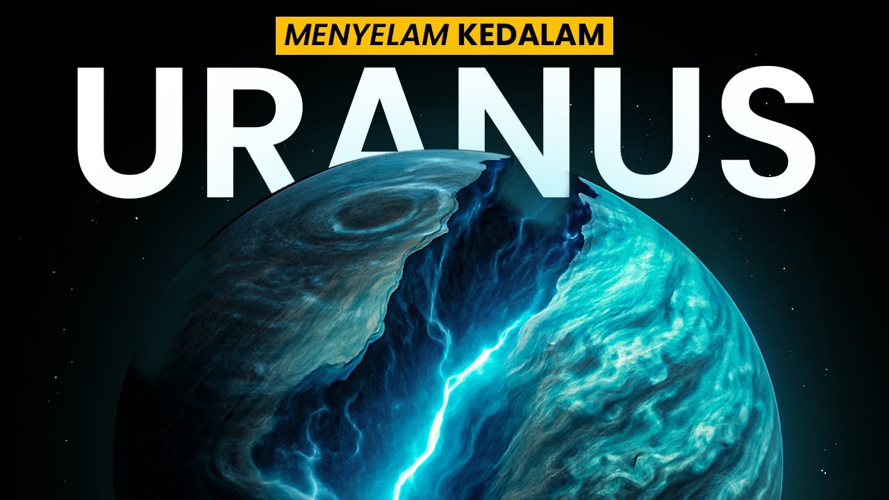 15 MENIT MENYELAMI KEDALAMAN PLANET URANUS - ADA APA DISANA ?