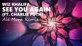 Download lagu [Progressive House] Wiz Khalifa ft. Charlie Puth — See You Again (Ale Mora Remix) mp3