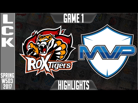 ROX Tigers vs MVP Highlights Game 1 - LCK Week 5 Day 3 Spring 2017 - ROX vs MVP G1