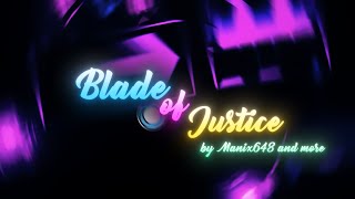 Blade of Justice 100% | by Manix648 and LazerBlitz ||