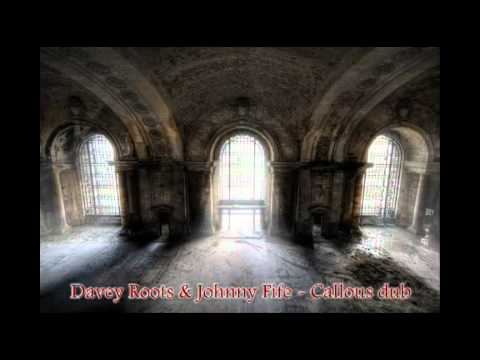Davey Roots & Johnny Fife - Callous
