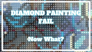 None Of These Worked . . . | Diamond Painting Fail