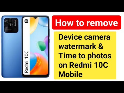 How to turn off or remove device camera watermark & Time Date to photos on Redmi 10C Mobile