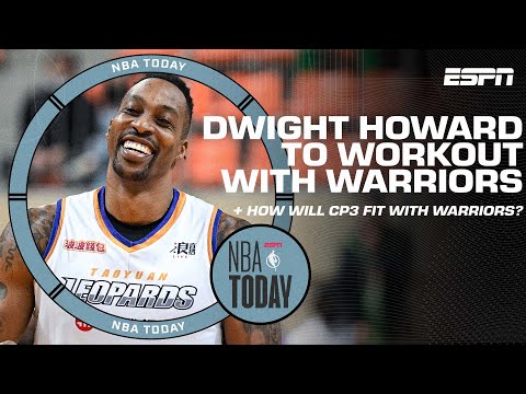 Dwight Howard to work out with Warriors 👀 + How will Chris Paul fit with the Warriors? | NBA Today