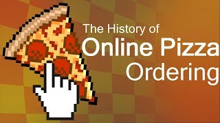 The History of Online Pizza Ordering