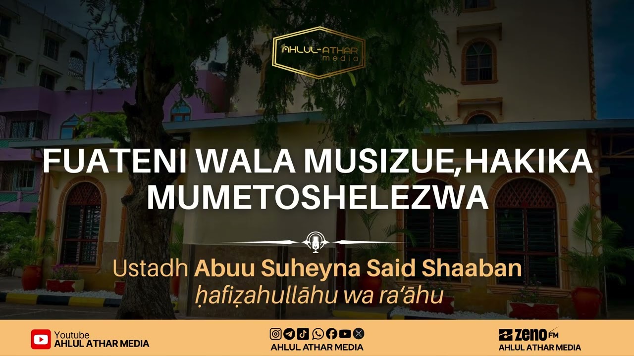 FUATENI WALA MUSIZUE,HAKIKA MUMETOSHELEZWA