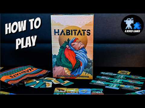 How to play Habitats