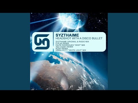 Headshot With a Disco Bullet (Radio Edit)