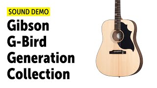Video thumbnail for Gibson G-Bird | Generation Collection - Sound Demo (no talking) by Guitar Bonedo