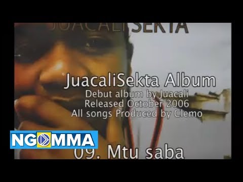 09. Juacali - mtu saba (JuacaliSekta Album)