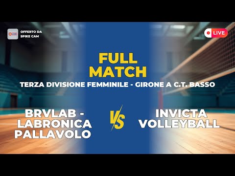 Brvlab - Labronica Pallavolo vs Invicta Volleyball | Terza Divisione Femminile - Girone A C.T. BASSO