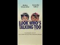 Opening To Look Who S Talking Too 1991 VHS