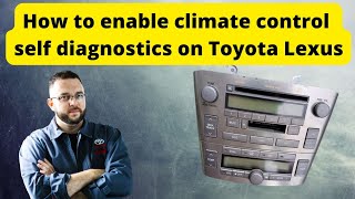 How to enable climate control self diagnostics on Toyota Lexus