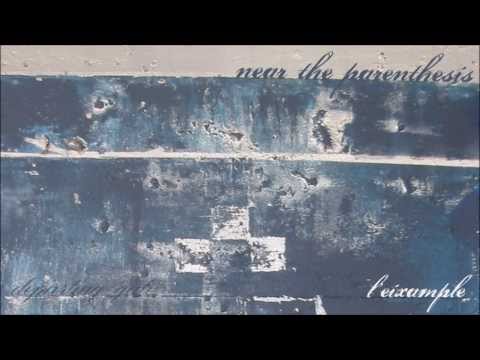 Near The Parenthesis - Departing Gate