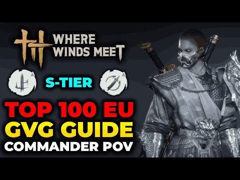 Ultimate GVG Guide - Tips from a Top 100 EU Guild | Where Winds Meet
