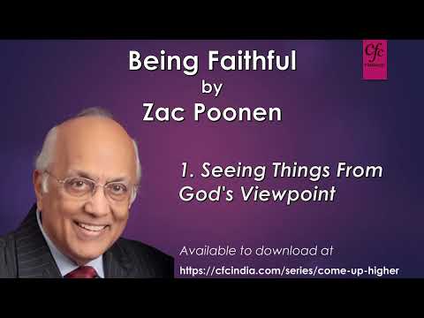 Come Up Higher - 1. Seeing Things From God's Viewpoint - Zac Poonen
