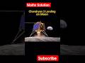Chandryan 3 Landing On Moon Tiranga On Moon Indian Flag On Moon Chandryaan3 ‎ MathsSolution1