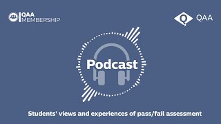 Download lagu QAA Membership Podcast: Students' views and experiences of pass/fail assessment mp3