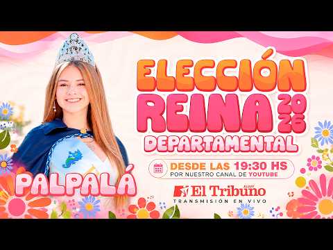 Elección Reina Departamental de Palpalá 2026 👑 | FNE 2026