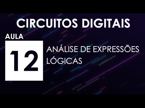 [DIGITAL CIRCUITS] Lesson 12 - Analysis of Logical Expressions