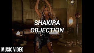 Shakira - Objection (Español) [Music Video]