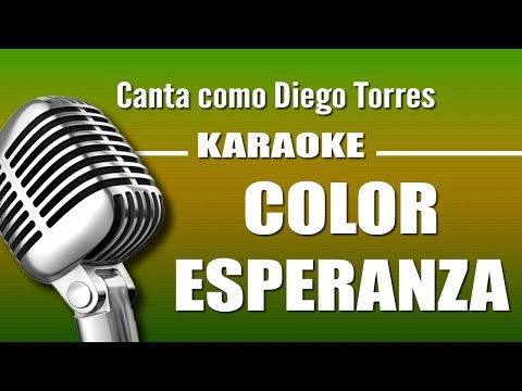 Diego Torres - Color Esperanza - Karaoke Vision
